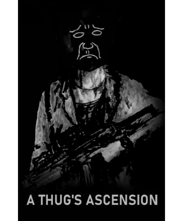 A Thug's Ascension Steam Key GLOBAL